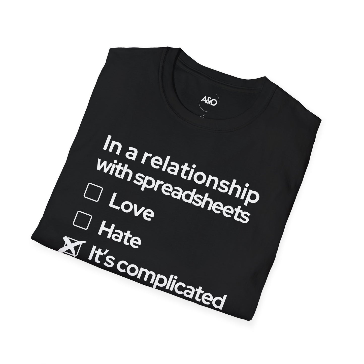 Complicated Relationship With Spreadsheets Tee for Men (Dark Fabrics)