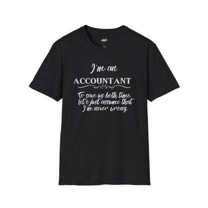 Let's Just Assume I'm Never Wrong Tee for Women (Dark Fabrics)