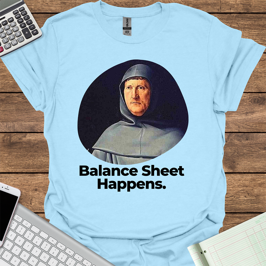 Balance Sheet Happens (Luca Pacioli)