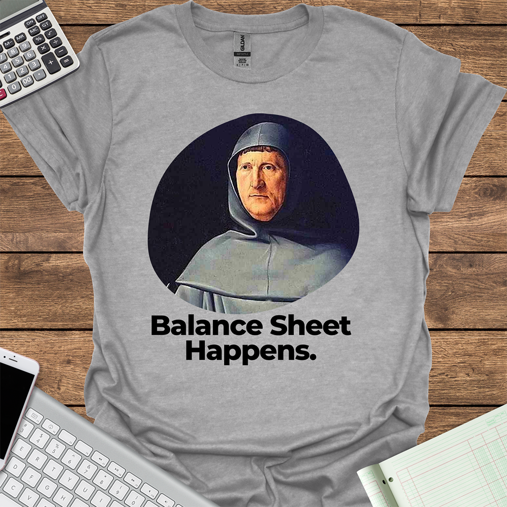 Balance Sheet Happens (Luca Pacioli)