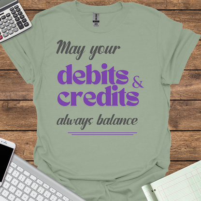 May Your Debits & Credits Always Balance Tee for Women