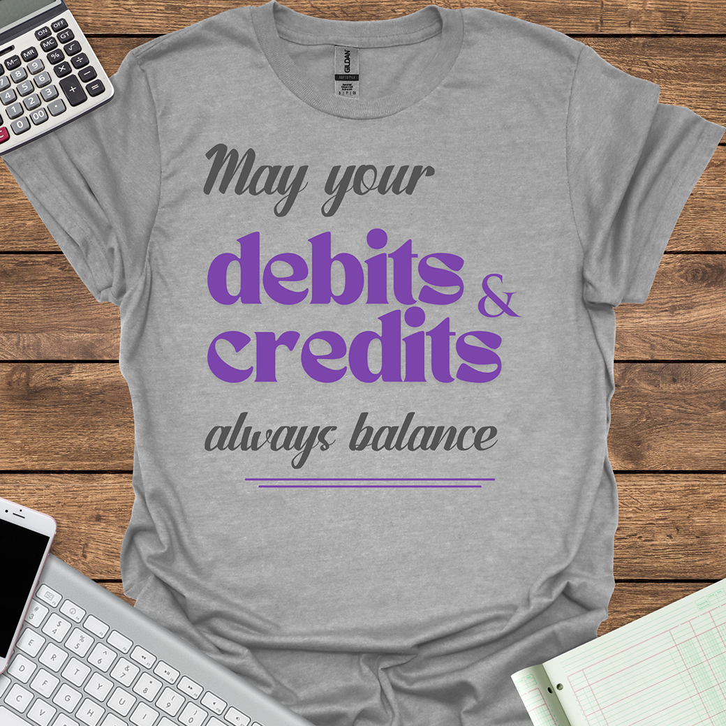 May Your Debits & Credits Always Balance Tee for Women